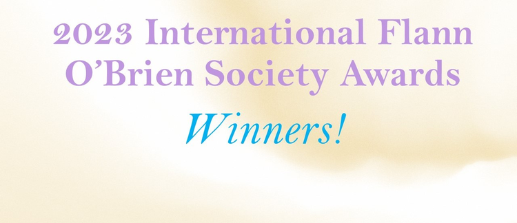 Winners Announced! 2023 International Flann O'Brien Awards